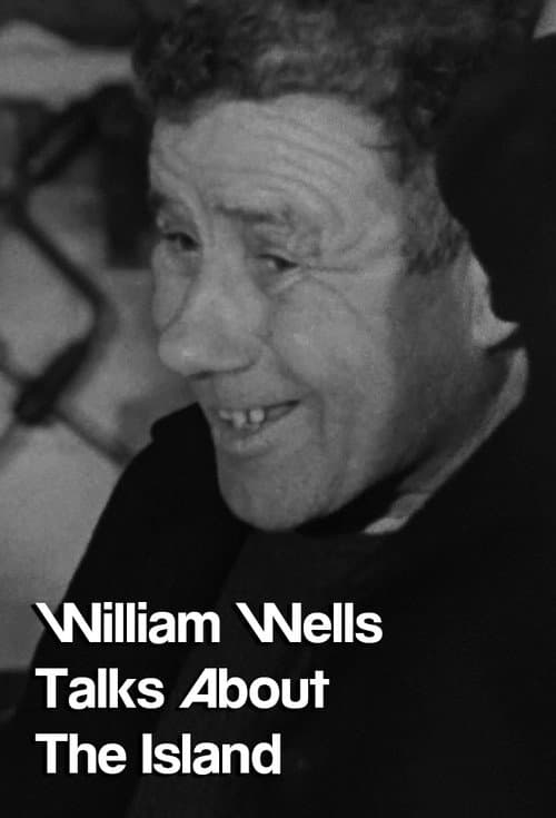 William Wells Talks About The Island (1967) poster