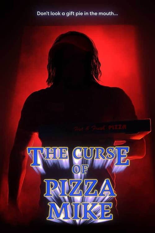 The Curse of Pizza Mike (2021) poster