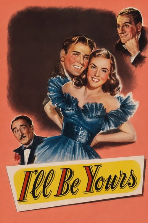 I'll Be Yours (1947) poster