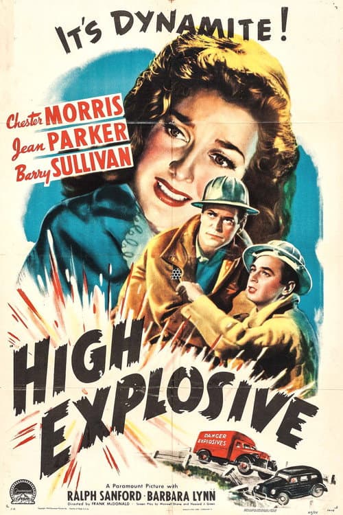 High Explosive (1943) poster