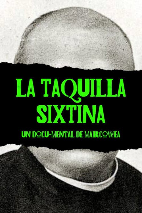 La Taquilla Sixtina (2024) poster