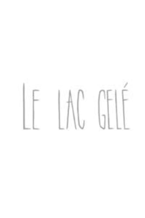 Le lac gelé (2009) poster