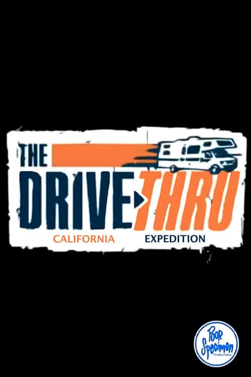 Drive Thru California Expedition (2002) poster