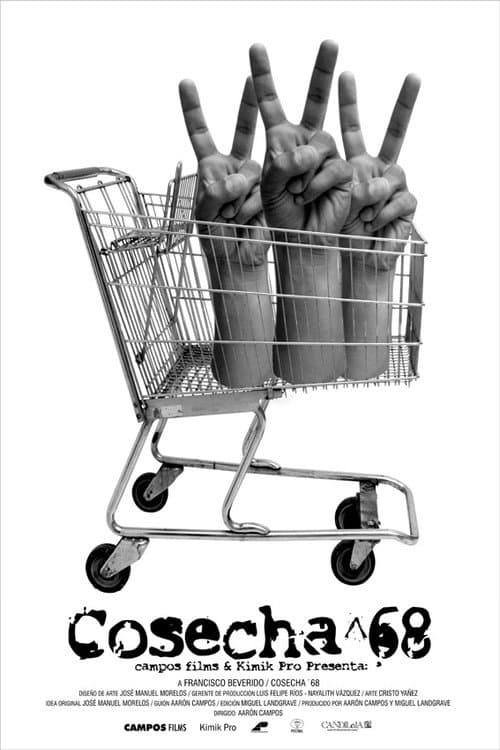 Cosecha 68 (2004) poster