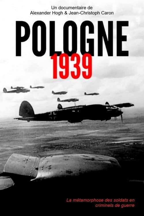 Polen 39: Wie deutsche Soldaten zu Mördern wurden (2019) poster