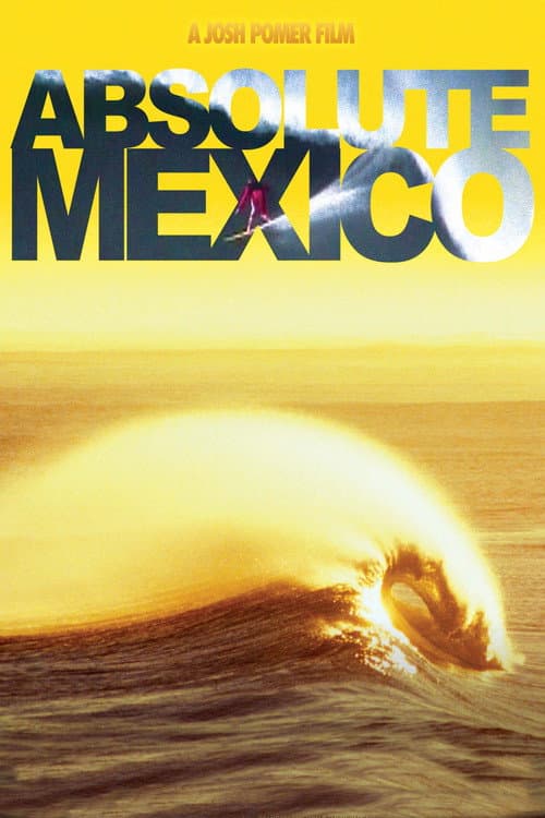 Absolute Mexico (2009) poster