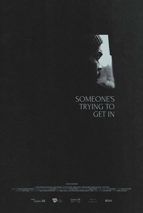 Someone's Trying to Get in (2024) poster