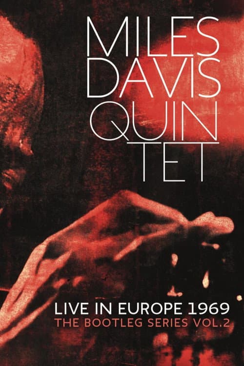 Miles Davis: Live in Europe 1969 (2013) poster