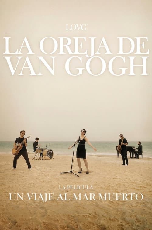 La Oreja de Van Gogh: Un Viaje al Mar Muerto (2010) poster