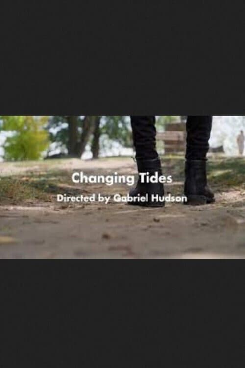 Changing Tides (2024) poster
