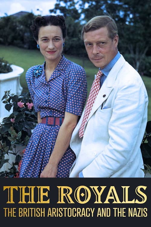 Die Royals, der Adel und die Nazis (2018) poster