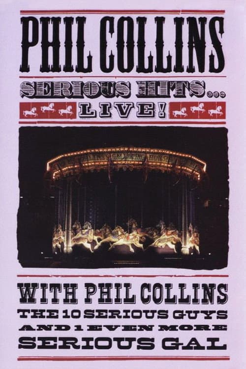 Phil Collins - Serious Hits Live (1990) poster