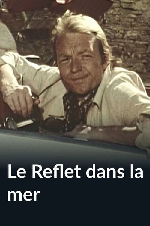Le Reflet dans la mer (1973) poster
