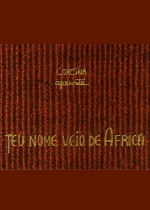 Teu Nome Veio de África (1982) poster