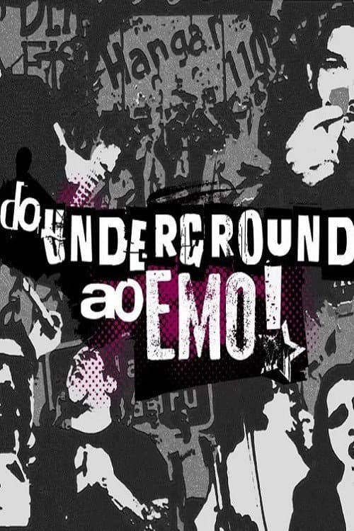 Do Underground ao Emo (2013) poster