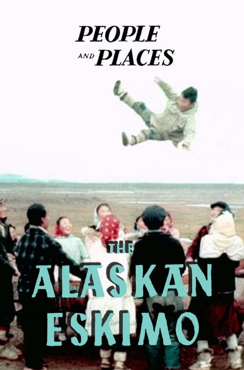 The Alaskan Eskimo (1953) poster