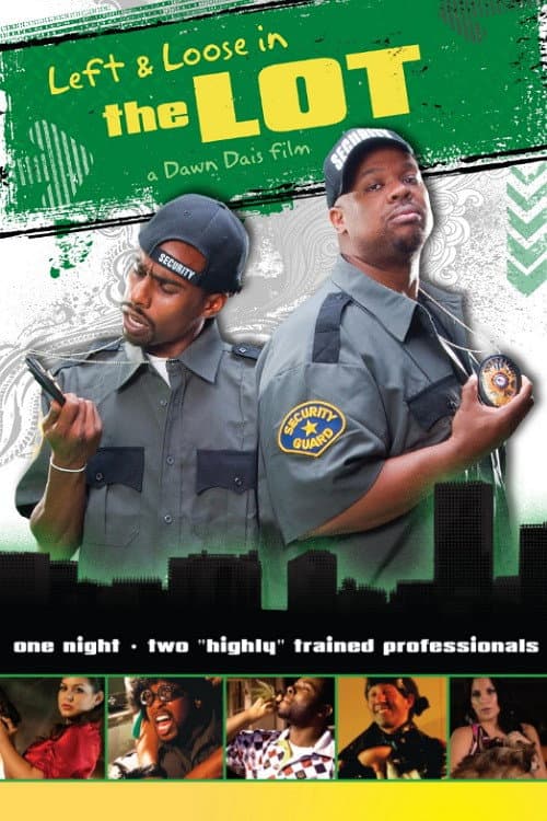 Left and Loose in THE LOT (2011) poster