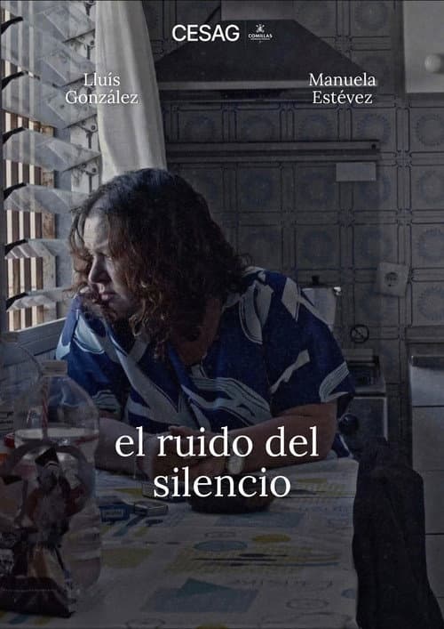 El ruido del silencio (2025) poster