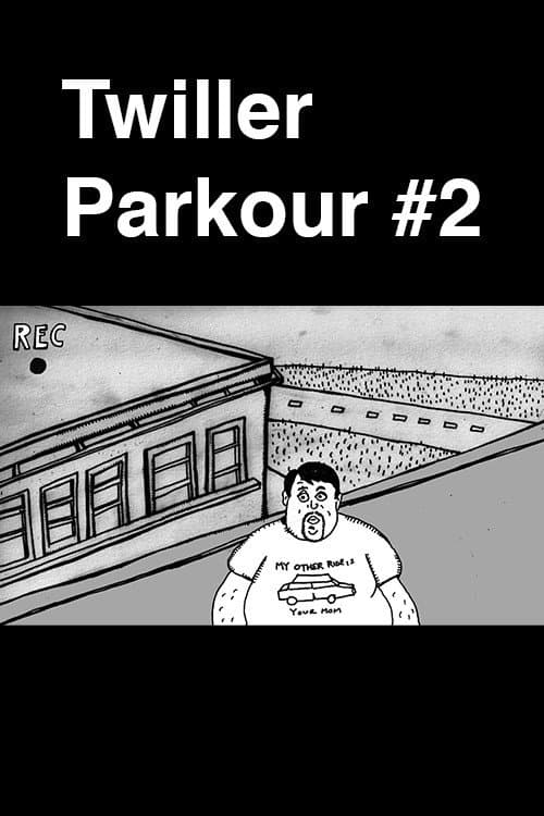 Twiller Parkour #2 (2014) poster