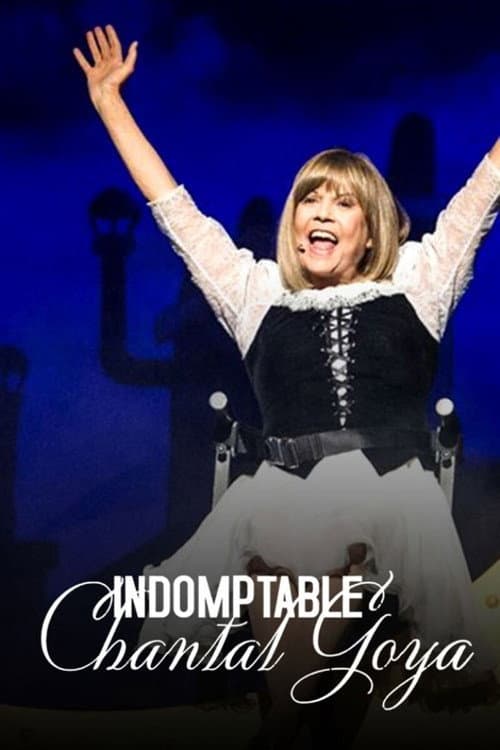 Indomptable Chantal Goya (2018) poster