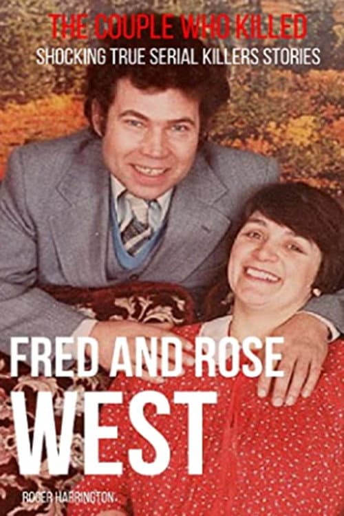 Fred and Rose: The West Murders (2008) poster