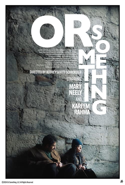Or Something (2025) poster