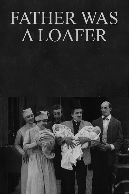 Father Was a Loafer (1915) poster