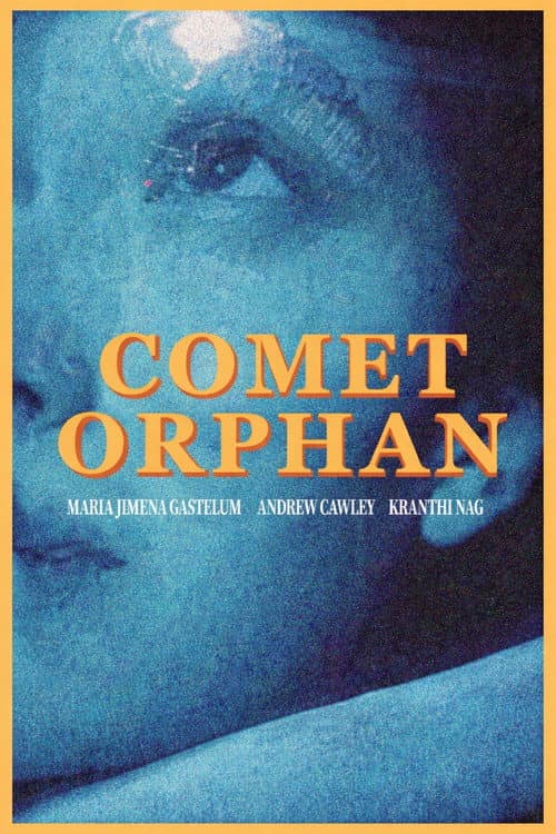 Comet Orphan (2025) poster