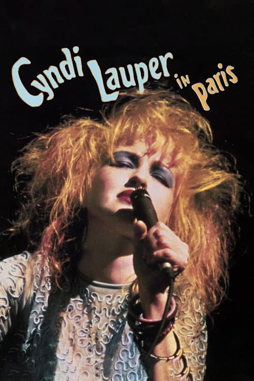 Cyndi Lauper - Live in Paris (1987) poster
