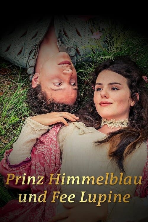 Prins Hemelblauw en de fee Lupine (2016) poster
