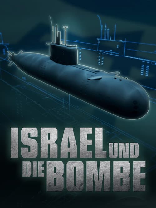Israel und die Bombe - Ein radioaktives Tabu (2012) poster