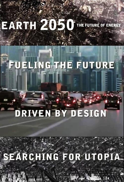 Earth 2050: The Future of Energy (2011) poster