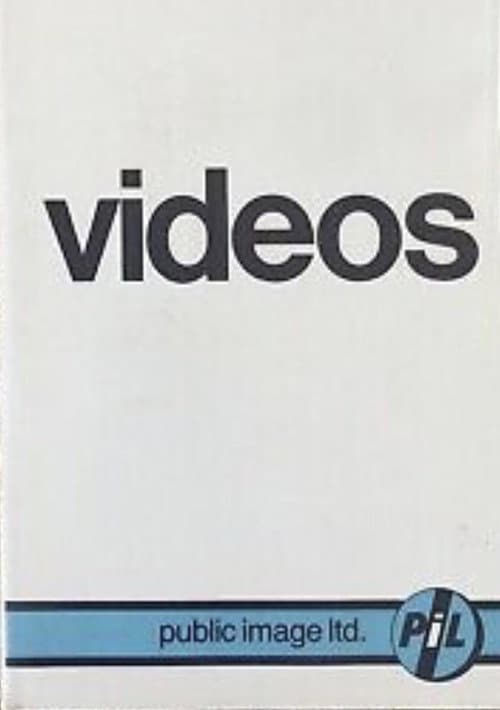 Public Image Ltd. : Videos (1986) poster