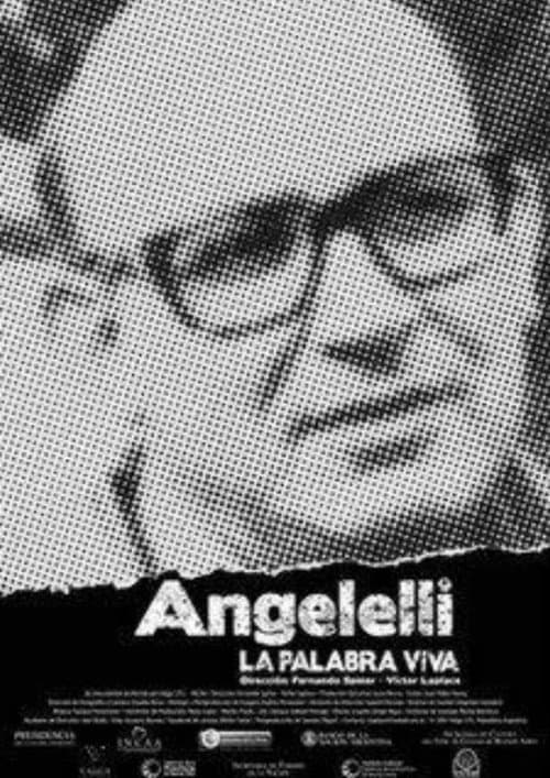 Angelelli, la palabra viva (2006) poster