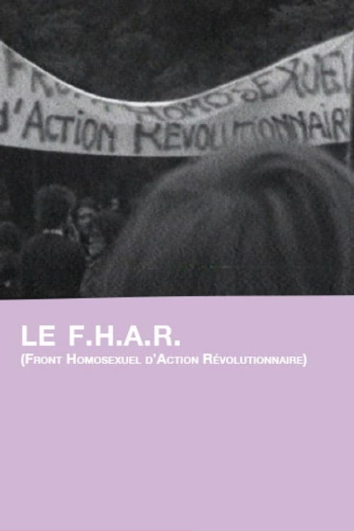 Le F.H.A.R. (Front Homosexuel d’Action Révolutionnaire) (1971) poster
