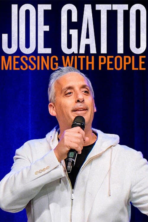 Joe Gatto: Messing with People (2024) poster