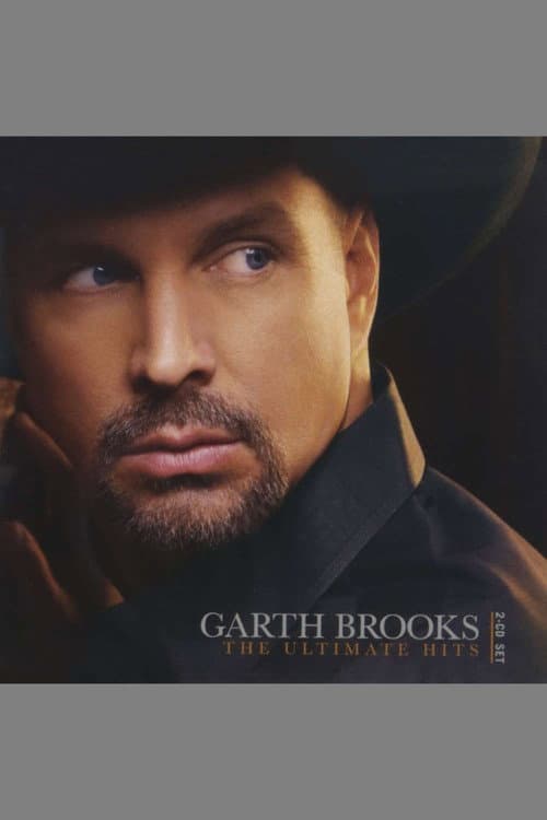 Garth Brooks The Ultimate Hits (2014) poster