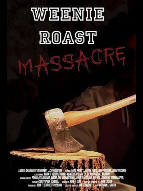 Weenie Roast Massacre (2007) poster