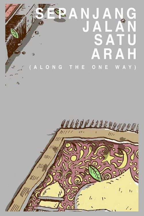 Sepanjang Jalan Satu Arah (2016) poster