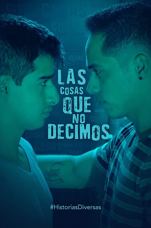 Las cosas que no decimos (2019) poster
