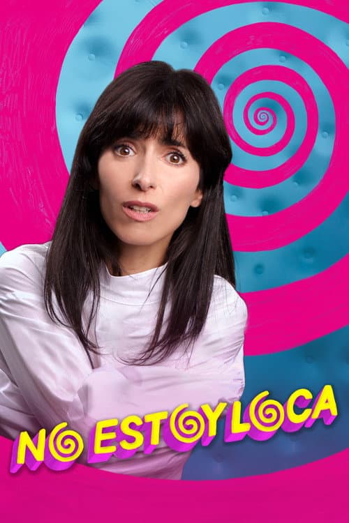 No estoy loca (2018) poster