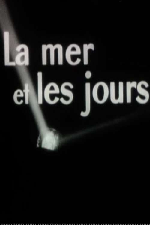 La mer et les jours (1958) poster