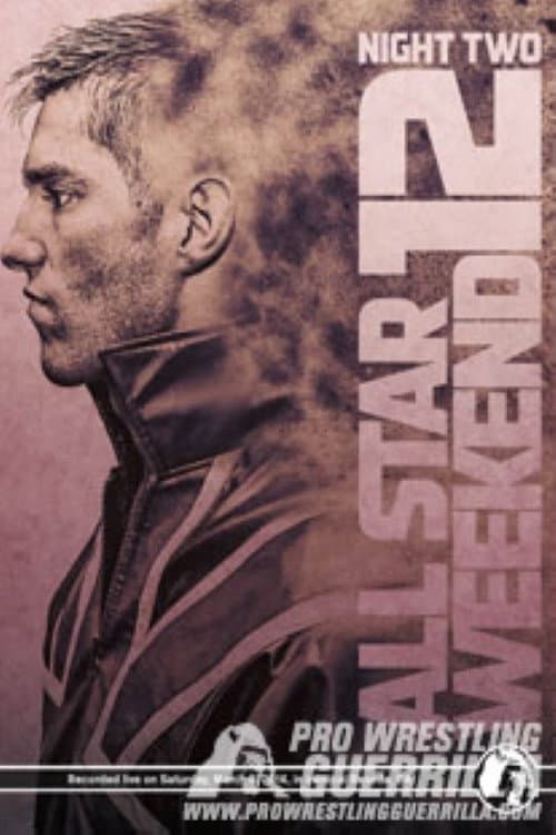 PWG: All Star Weekend 12 - Night Two (2016) poster