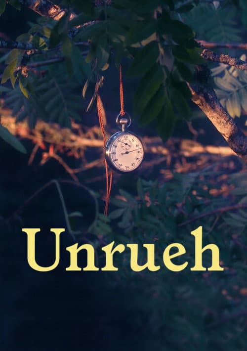 Unrueh (2022) poster