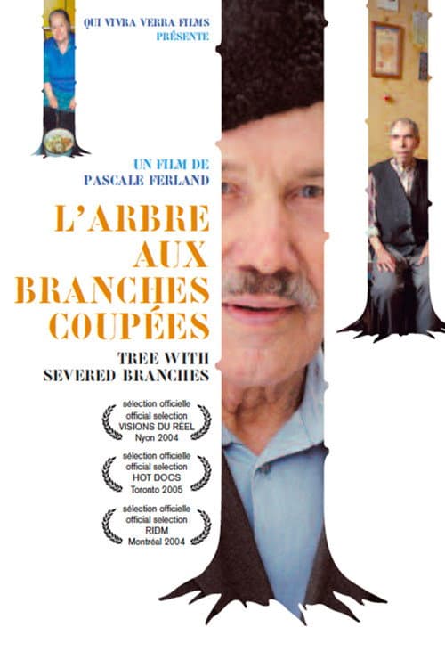 L’arbre aux branches coupées (2005) poster