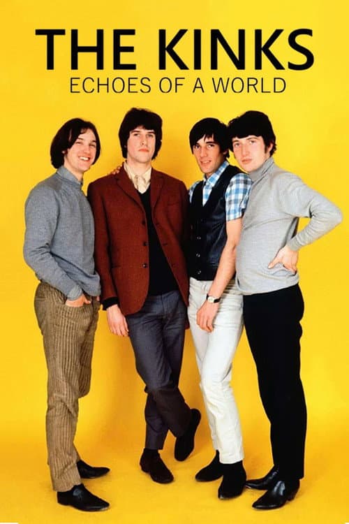 The Kinks: Echoes of a World (2018) poster