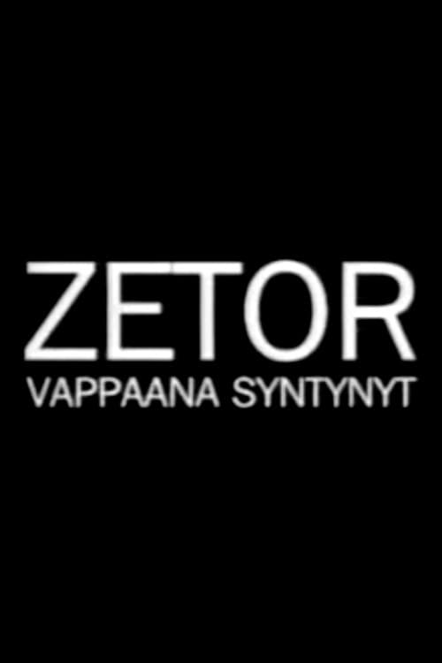 Zetor - vappaana syntynyt (2005) poster