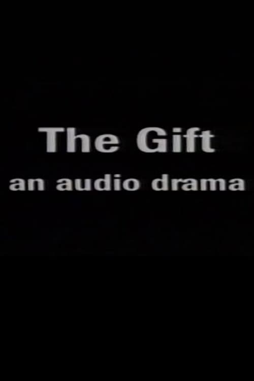 The Gift: An Audio Drama (1993) poster