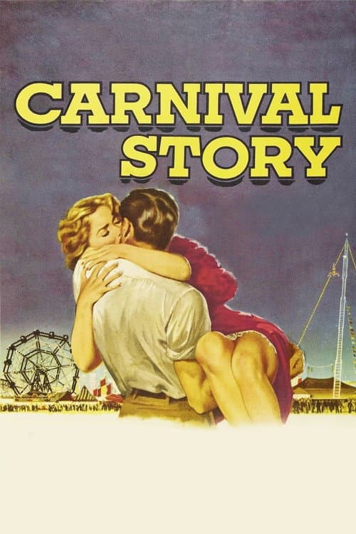 Carnival Story (1954) poster