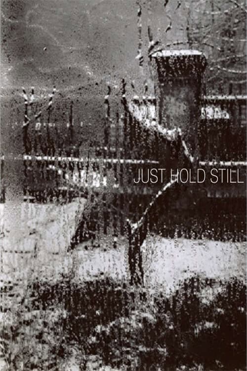 Just Hold Still (1989) poster